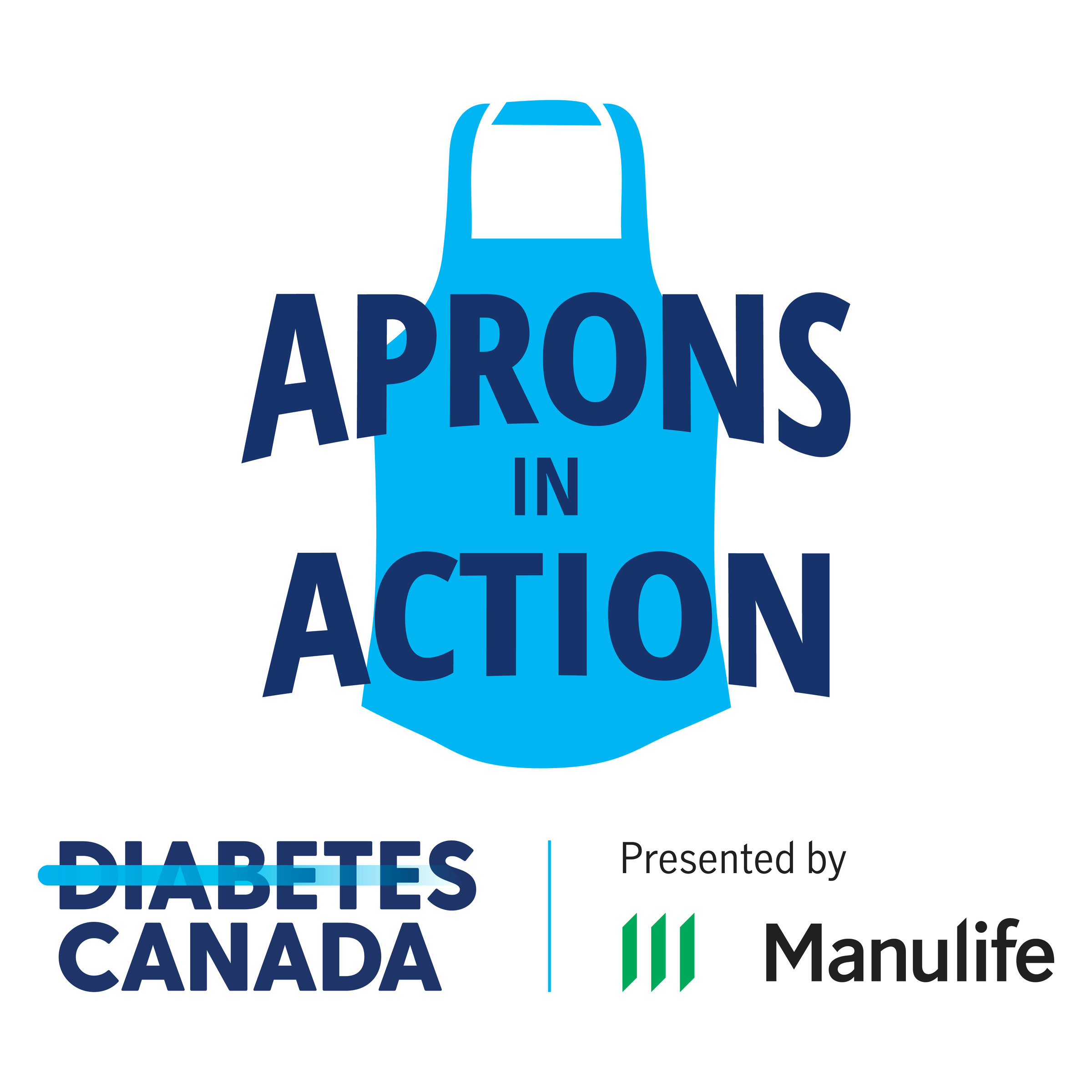 Aprons in Action presented by Manulife | Diabetes Canada - Aprons & Action